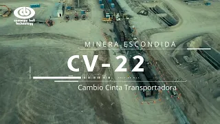 Cambio de cinta transportadora en Minera Escondida CV-22